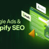 Google Ads & Shopify SEO